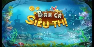 Bắn Cá Siêu Thị - Hơn 20+ Súng VIP, Săn Cá Cực Đỉnh! 1 bắn cá siêu thị bk8