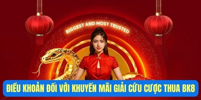 Các điều khoản đối với khuyến mãi giải cứu cược thua BK8