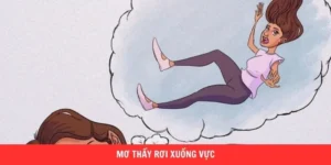Mơ Thấy Rơi Xuống Vực - Tìm Số Đẹp Và Săn Lộc Trời Ban 1 Mơ thấy rơi xuống vực bk8